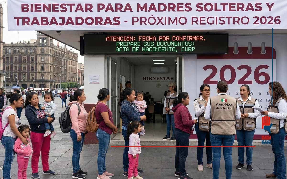 Bienestar para Madres Solteras y Trabajadoras: el apoyo que regresará ...